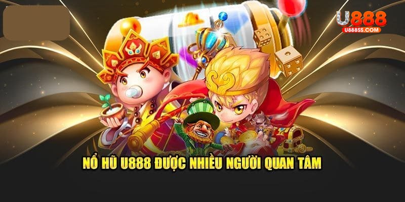 Thiết kế nền tảng game nổ hũ U888 hiện đại